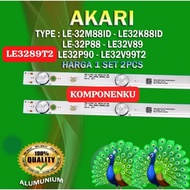 CAHAYA BACKLIGHT AKARI LE 32P88 32V90 32K88ID 32M88ID 32V99T2 TV LCD LED L32P88 LE32V89 LE32V90 LE32