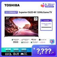 Toshiba TV 55X9900LP ทีวี 55 นิ้ว OLED AI 4K Ultra HD HDR10+ 120Hz Game TV Smart TV