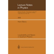 Localizability and Space in Quantum Physics: 308 -