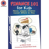 Finance 101 for Kids: Money Important Lessons Children Cannot Afford to Miss by Walter Andal