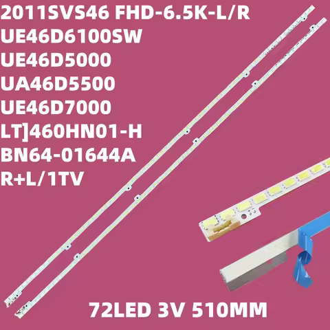 LED Backlight Lamp strip For 46"TV UA46D5000PR 2011SVS46 5K6K H1B-1CH BN64-01644A LTJ460HN01-H JVG4-