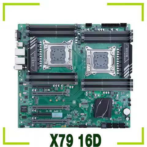 For HUANANZHI X79 Motherboard Dual CPU LGA 2011 REG ECC DDR3 E-ATX X79 16D