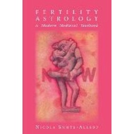 Fertility Astrology: A Modern Medieval Textbook by Nicola Smuts-Allsop (UK edition, paperback)