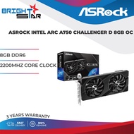 GPU / ASROCK INTEL ARC A750 CHALLENGER D 8GB OC / 8GB DDR6 / 2200MHZ CORE CLOCK / 3Y