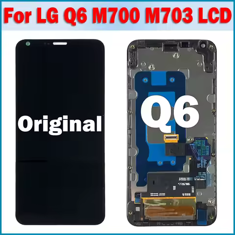 5.5 inches Original For LG Q6 LCD M700 M700 M700A US700 M700H M703 M700Y LCD DIsplay Touch Screen Di