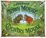 Town Mouse Country Mouse Jan Brett