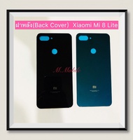 ฝาหลัง (Back Cover) Xiaomi Mi 8 Lite