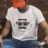 Nothing Better Coffee Unisex Short-Sleeved T-shirt 8 Colors Coffee Hobby Camping Hand Brew Outdoor L