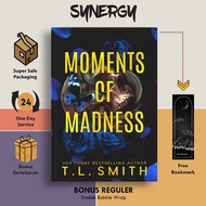 Moments of Madness (The Hunters 2) by TL Smith Smith Smith