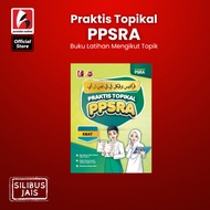 [PUSTAKA NADWA] Praktis Topikal PPSRA - Buku Latihan dan Bank Soalan Peperiksaan PSRA mengikut Topik