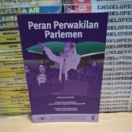 Original Book: The Role of Fraction Perlements - Fractions in DPR -RI, DPR RI Tertib Regulation, Rol