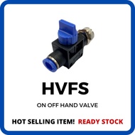 Pneumatic HVFS ON OFF Hand Valve Air Fitting ON OFF Valve Push In Push Lock Fitting