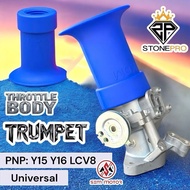STONEPRO TRUMPET PCO Y15ZR Y16 LC135 V8 TRUMPET THROTTLE BODY PCO PADI TROMPET PCO TS RACING CAM