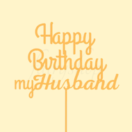 Topper Kue Akrilik Happy Birthday Sayang Istriku Suamiku / Cake Topper Decoration Happy Birthday Dea