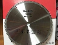 [工具潮流]缺貨/日本Makita 12英吋木工鎢鋼鋸片305*25.4*3.2MM*100T  圓鋸片
