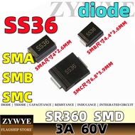 SS360 SK36 B360B B360B B360B B360B B36 MUR360 Shoteki Diode DO-214AC DO-214AA DO-214AB Patch Diode