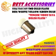 1156/1141 24V SMD BULB FLASH RED/WHITE/YELLOW/GREEN/BLUE HIGH QUALITY
