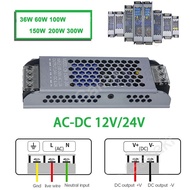 AC110-265V to DC12V/24V LED Strips Driver Power Supply Lighting Transformers Adapter Switch 36W 60W 100W 150W 200W