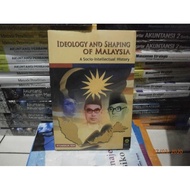 Ideology Shaping Of Malaysia