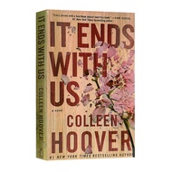 หนังสือภาษาอังกฤษ It Ends with Us หนังสือ Book By Colleen Hoover Books Novel Literature Women's Domestic Life Fiction English Books Love Story Book Romance Reading Book Birthday Gifts หนังสือภาษาอังกฤษ นิยายภาษาอังกฤษ