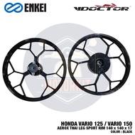 HONDA VARIO 125 VARIO 150 ENKEI DOCTOR AEROX THAI LEG SPORT RIM 140 x 140 x 17