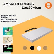 MINIMALIST WALL SHELF 120x20x4cm. AND VARIOUS SIZES, TACO shiet