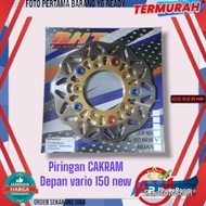 NEW PIRINGAN CAKRAM VARIO VARIO 150 NEW DEPAN/REM CAKRAM ORIGINAL