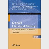 Ecai 2023 International Workshops: Xai^3, Tactiful, XI-ML, Sedami, Raait, Ai4s, Hydra, Ai4ai 2023, Kraków, Poland, September 30-October 4, 2023, Proce