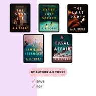 A.R Torre Book Series | The Good Lie/The Last Party/The Ghostwriter/Every Last Secret/A Familiar Str