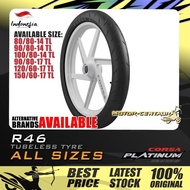 TAYAR MOTORSIKAL CORSA PLATINUM R46 TUBELESS TYRE 80/80-14, 90/80-14, 100/80-14, 90/80-17, 120/60-17