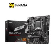 MSI Mainboard PRO A620M-E DRR5 AM5 by Banana IT