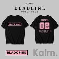 KAIRN - DEADLINE T-SHIRT DAY 2 T-SHIRT/ Blackpink DEADLINE WORLD TOUR T-SHIRT/