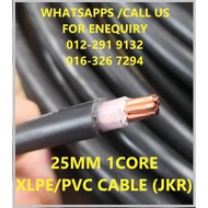 25MM 1CORE XLPE/PVC CABLE (JKR Approved) #100MTR/ROLL#