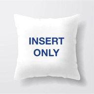 Square Cushion Insert (45CM x 45CM)