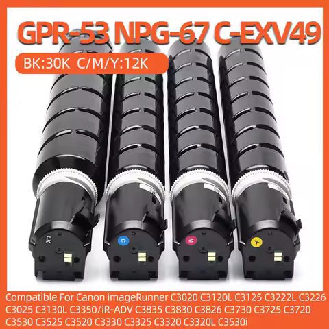 Compatible NPG-67 C-EXV49 GPR-53 GPR53 NPG67 g67 Toner Cartridge for canon IR-ADV C3020 3025 C3320 C