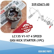 Yamaha LC135 V1 V2 V3 V4 V5 V6 V7 4S 4 Speed Ratchet Wheel Gigi Kick Starter - 1S7-E5671-00 / 5YP-E5