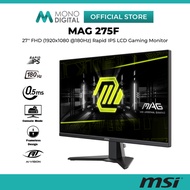 MSI 27" MAG 275F FHD (1920x1080) / MAG 275QF WQHD (2560x1440) 180HZ RAPID IPS LCD GAMING MONITOR (0.
