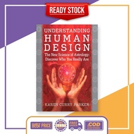 Understanding Human Design by Karen Curry