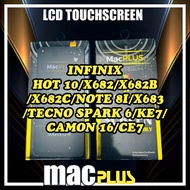 LCD INFINIX HOT 10/ X682 / X682B / X682C / NOTE 8I / X683 TECNO SPARK 6 / KE7 / CAMON 16 / CE7 MACPL