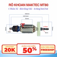 Rotor/ rô / ruột máy khoan Maktec MT80 thân 32 dài tổng 142 4 răng huyền