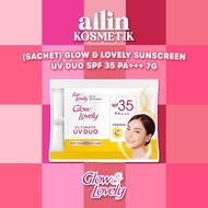 AiLiN (SACHET) GLOW & LOVELY Sunscreen Uv Duo Spf 35 PA+++ 7g | Sunscreen