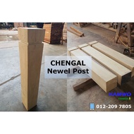 (CENGAL) CHENGAL NEWEL POST 8" x 8" x 4FT