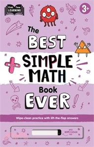 1253.The Best Simple Math Book Ever: Wipe-Clean Workbook with Lift-The-Flap Answers for Ages 3 &amp; Up