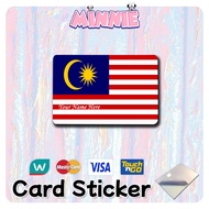 [ The "Malaysia Patriot" Card ] Touch n Go Card Sticker TNG Card/Watsons Card/ACCESS Card/MASTER/VIS