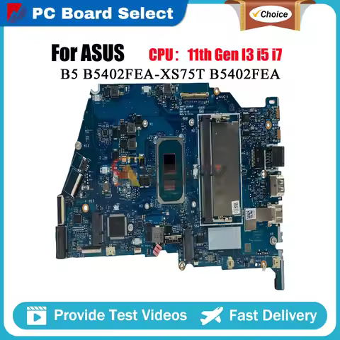 B5402FEA Laptop Motherboard For ASUS ExpertBook B5 B5402FEA-XS75T B5 B5402FEA B5402F Notebook Mainbo