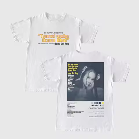 Did You Know That There're A Tunnel Under Ocean BLVD T Shirt Lana Del Rey