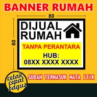 Spanduk / Banner dijual / disewakan / dikontrakkan rumah / toko