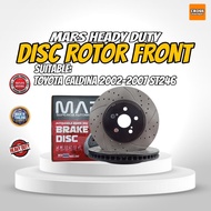 MARS DISC ROTOR FRONT & REAR FOR TOYOTA CALDINA 2002-2007 ST246