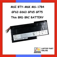 MSI BTY-M6K MS-17B4 GF63 GS63 GF65 GF75 Thin 8RD 8RC BATTERY