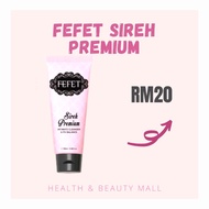 Fefet Sireh Premium